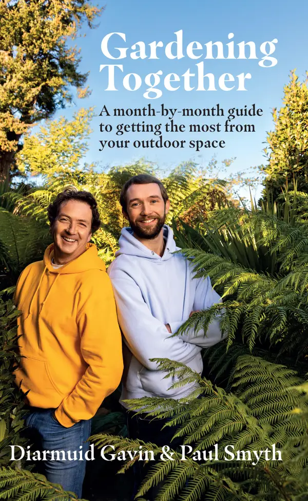 Gardening Together : A month-by-month guide to getting the most from your outdoor space