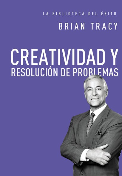 Creatividad Y Resolución De Problemas