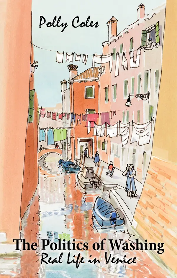 The Politics of Washing: Real Life in Venice