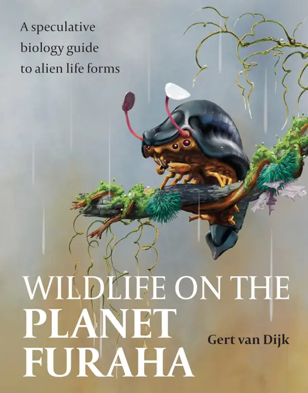 Wildlife on the Planet Furaha : A Speculative Biology Guide to Alien Life Forms