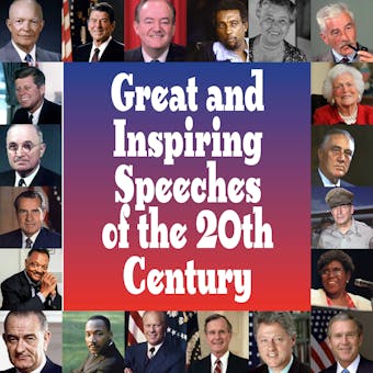 Great and Inspiring Speeches of the 20th Century - undefined