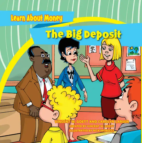 The Big Deposit