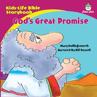 Kids-Life Bible Storybookâ€”Godâ€™s Great Promise - undefined