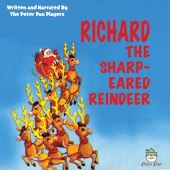 Richard The Sharp-Eared Reindeer - undefined