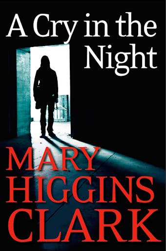 A Cry In The Night - Mary Higgins Clark