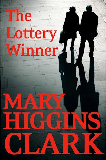 The Lottery Winner - Mary Higgins Clark