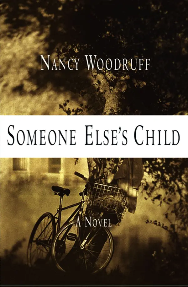 Someone Else's Child: A Novel