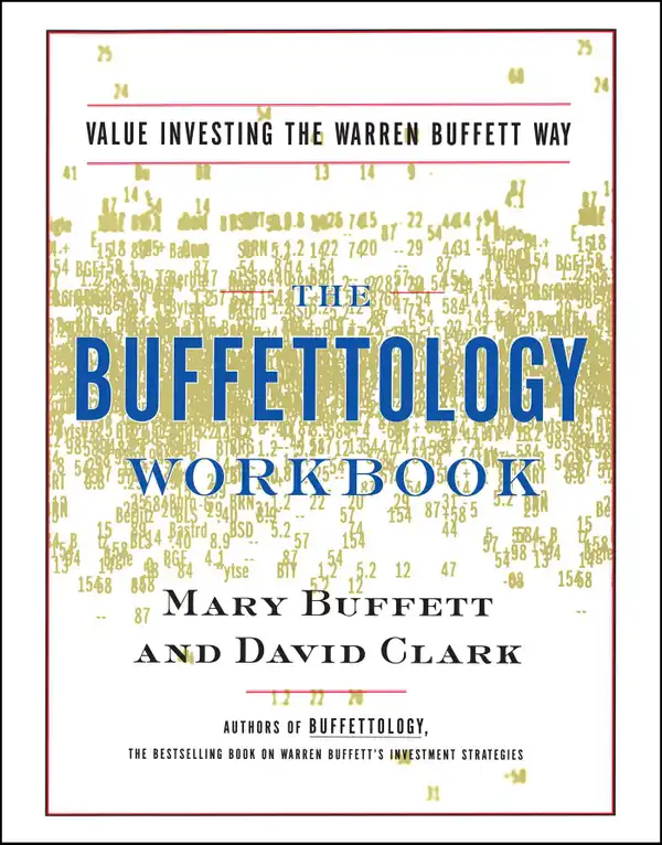The Buffettology Workbook : Value Investing the Warren Buffett Way