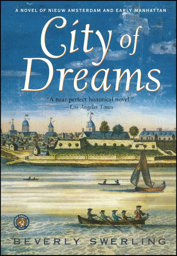 City of Dreams : A Novel of Early Manhattan