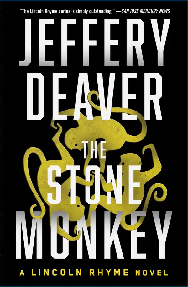 The Stone Monkey : A Lincoln Rhyme Novel