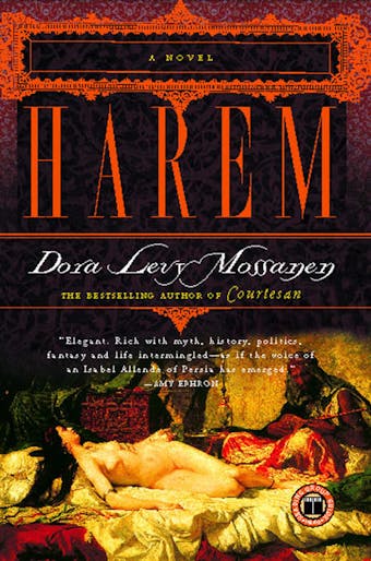 Harem: A Novel - Dora Levy Mossanen