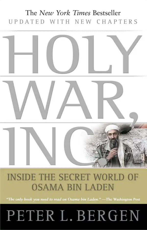Holy War, Inc. : Inside the Secret World of Osama bin Laden