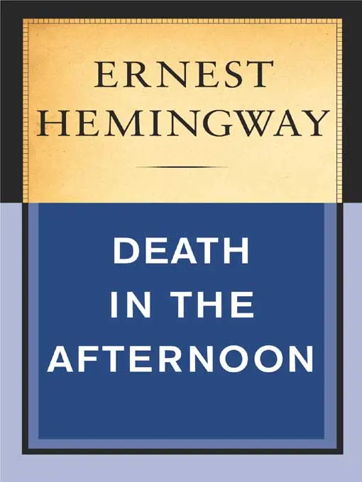 Death in the Afternoon