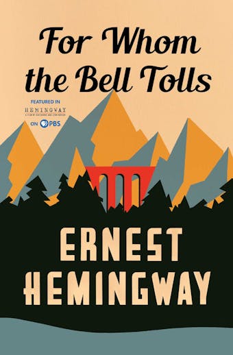 For Whom the Bell Tolls - Ernest Hemingway