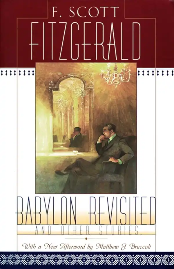 Babylon Revisited : And Other Stories