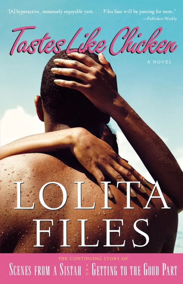 Tastes Like Chicken : A Novel