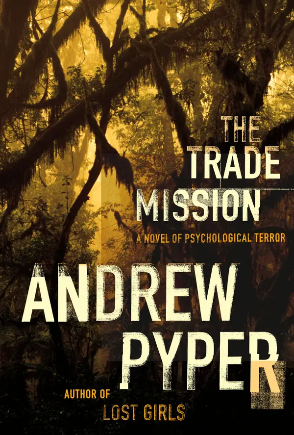 The Trade Mission : A Novel of Psychological Terror