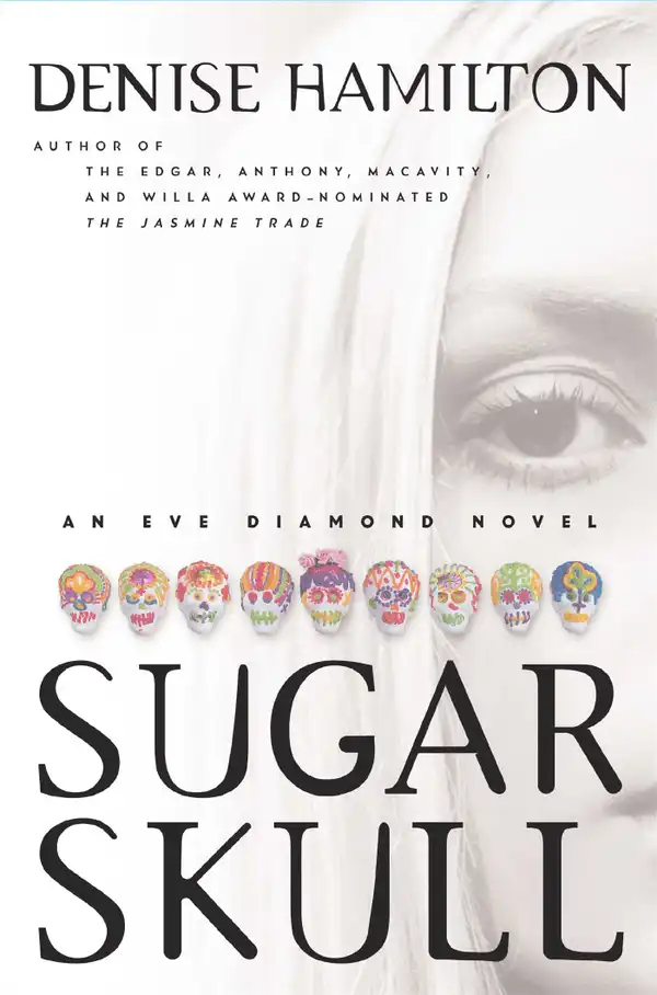 Sugar Skull : An Eve Diamond Novel