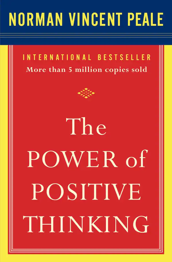 The Power of Positive Thinking : 10 Traits for Maximum Results