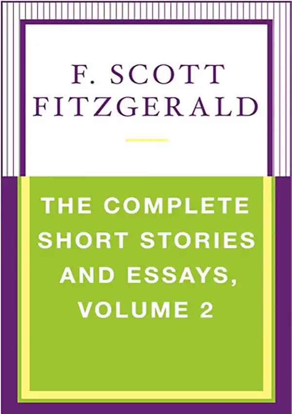 The Complete Short Stories and Essays, Volume 2