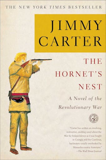 The Hornet's Nest: A Novel of the Revolutionary War - undefined