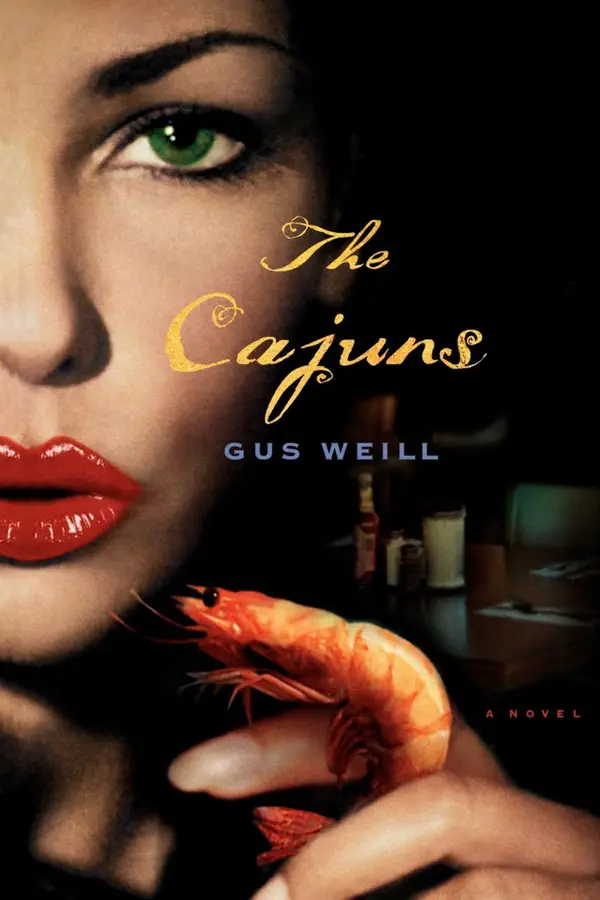 The Cajuns : A Novel