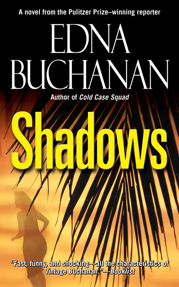 Shadows : A Novel