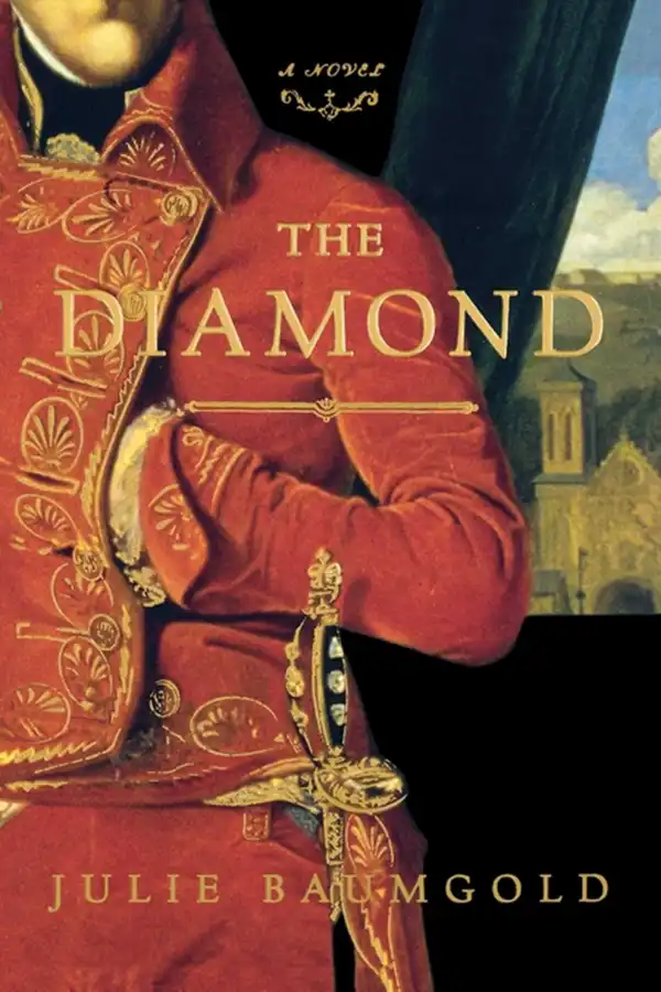 The Diamond : A Novel