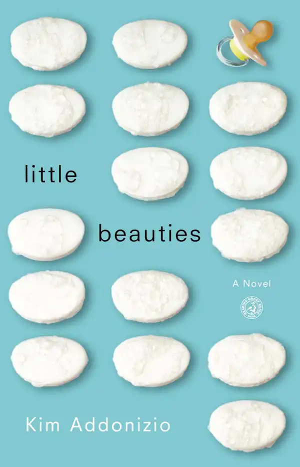 Little Beauties : A Novel