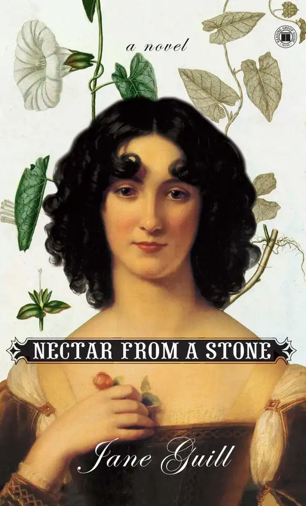 Nectar from a Stone : A Novel