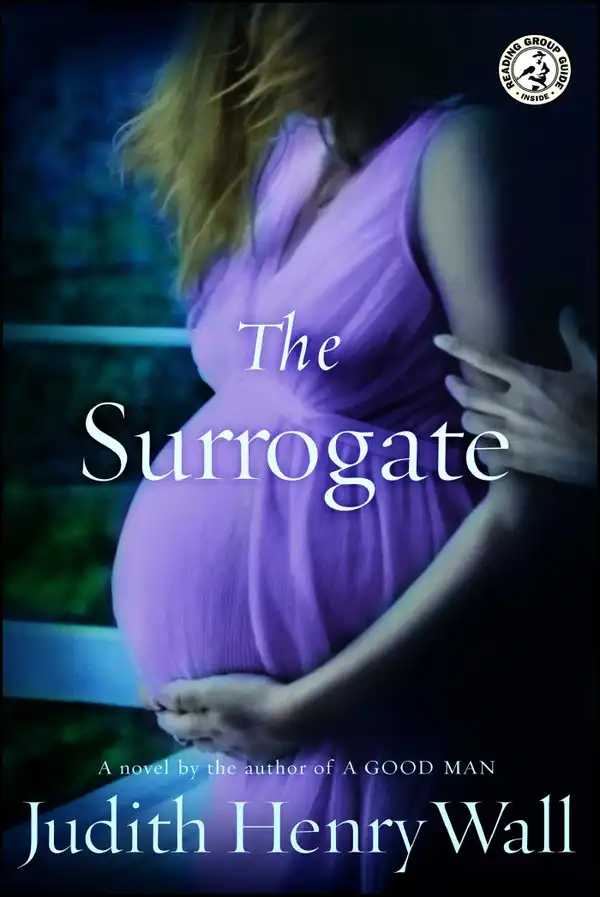 The Surrogate : A Novel