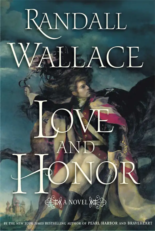 Love and Honor : A Novel