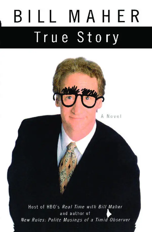 True Story : A Novel