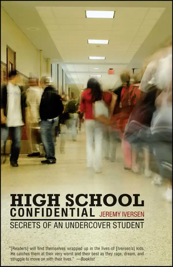 High School Confidential: Secrets of an Undercover Student