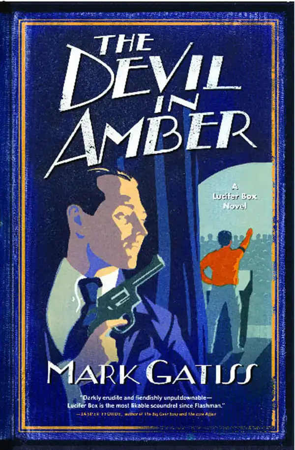 The Devil in Amber : A Lucifer Box Novel