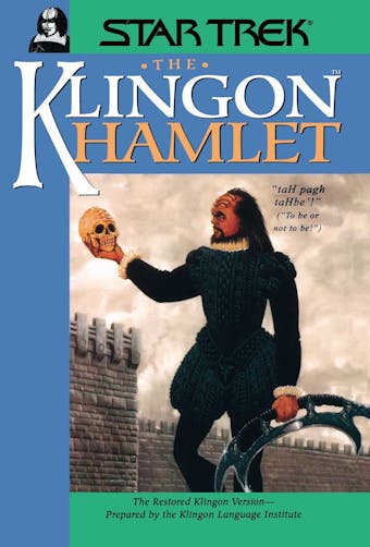 The Klingon Hamlet - undefined