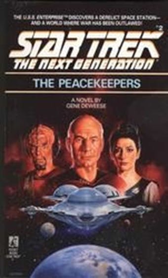 The Peacekeepers - Gene DeWeese