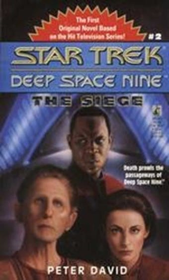 The Star Trek: Deep Space Nine: The Siege - Peter David