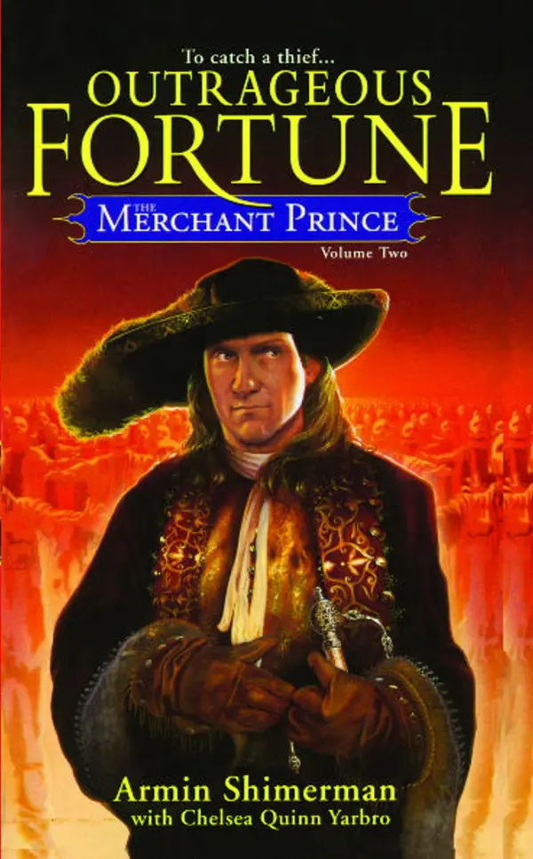 The Merchant Prince Volume 2 : Outrageous Fortune