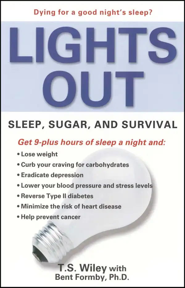 Lights Out : Sleep, Sugar, and Survival