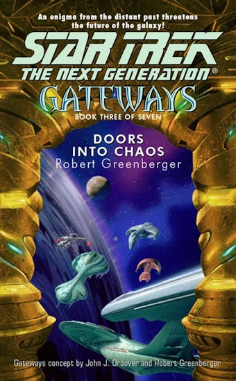 Gateways #3: Doors into Chaos - Robert Greenberger
