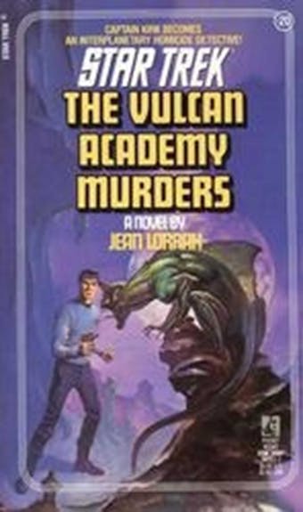 The Vulcan Academy Murders - Jean Lorrah