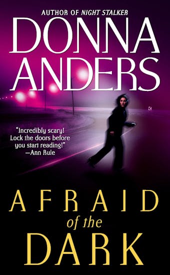 Afraid of the Dark - Donna Anders