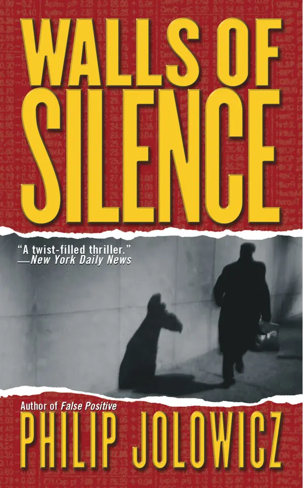 Walls of Silence : A Novel