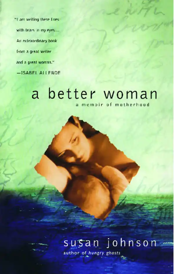 A Better Woman : A Memoir