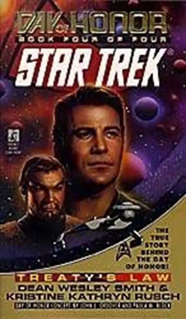 Star Trek: The Original Series: Day of Honor #4: Treaty's Law