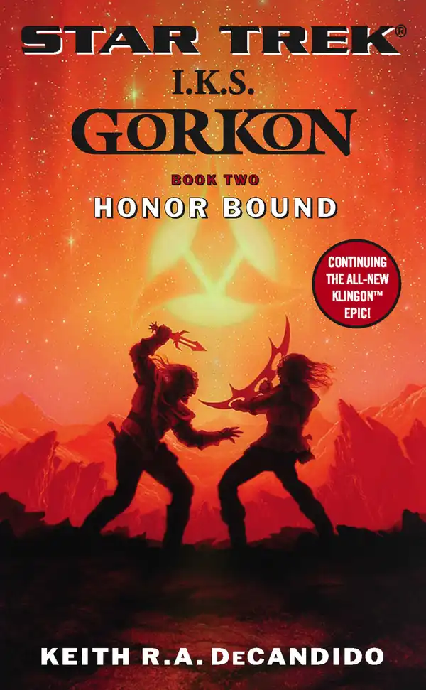 I.K.S. Gorkon: Honor Bound : Book Two
