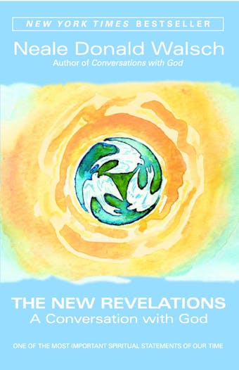 The New Revelations: A Conversation with God - undefined