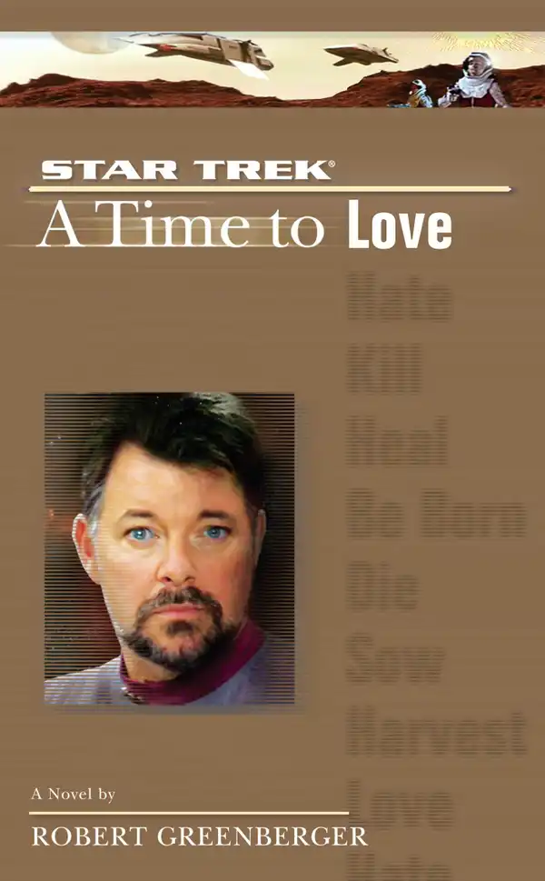 A Star Trek: The Next Generation: Time #4: A Time to Love