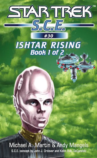 Star Trek: Ishtar Rising Book 1 - Michael A. Martin, Andy Mangels